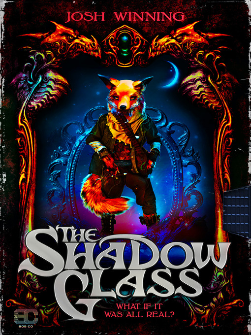 Title details for The Shadow Glass by Josh Winning - Available